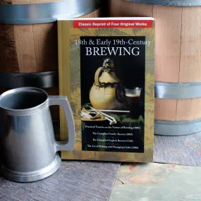 18th & Early 19th Century Brewing