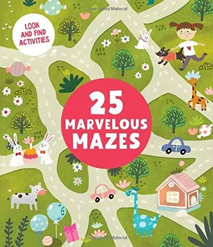 25 MARVELOUS MAZES