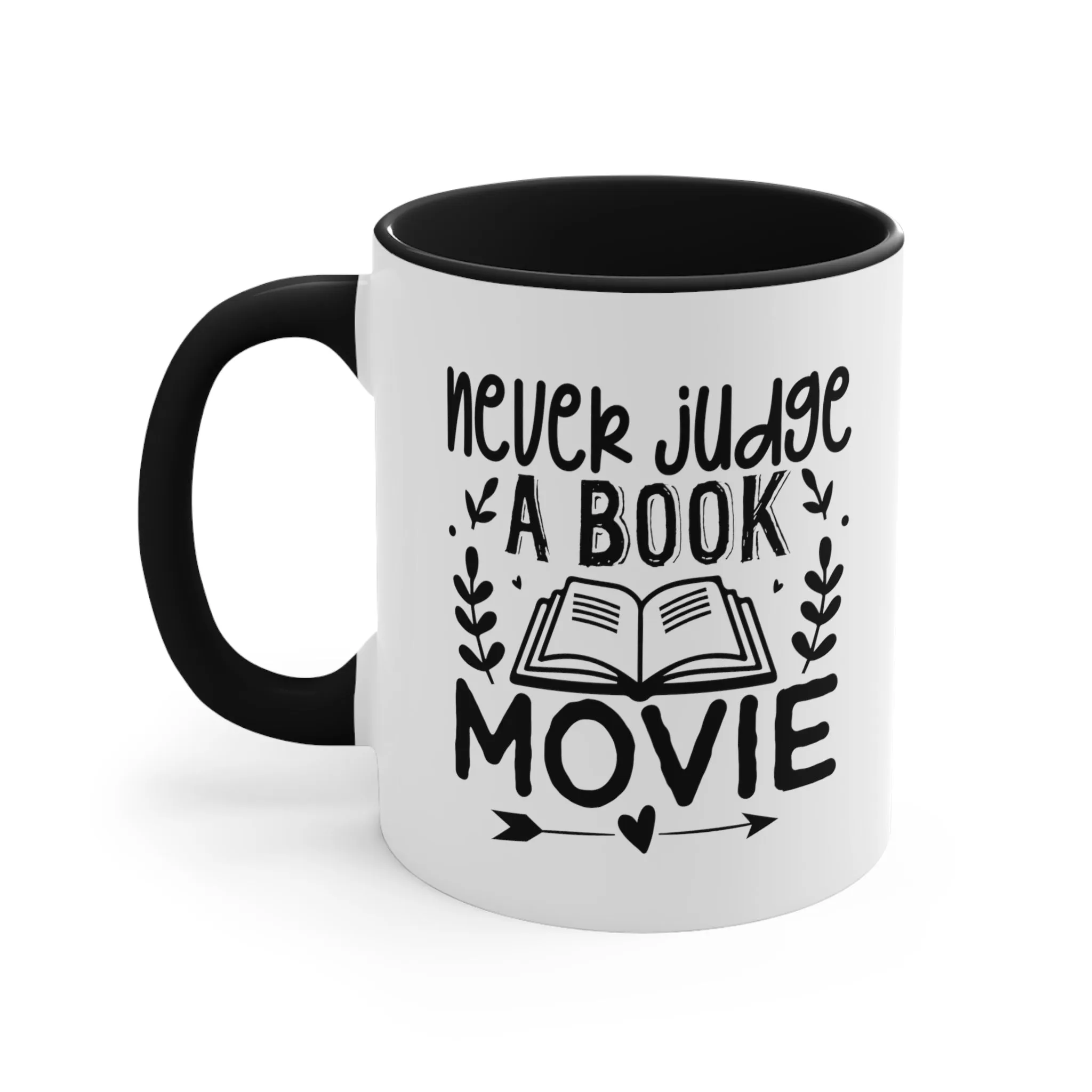 Book Funny Coffee Mug, 11oz Never Judge A Book Movie Bookworm Book Worm Book Reader BookloverJoke Humour Humor Birthday Christmas Valentine's Gift Cup