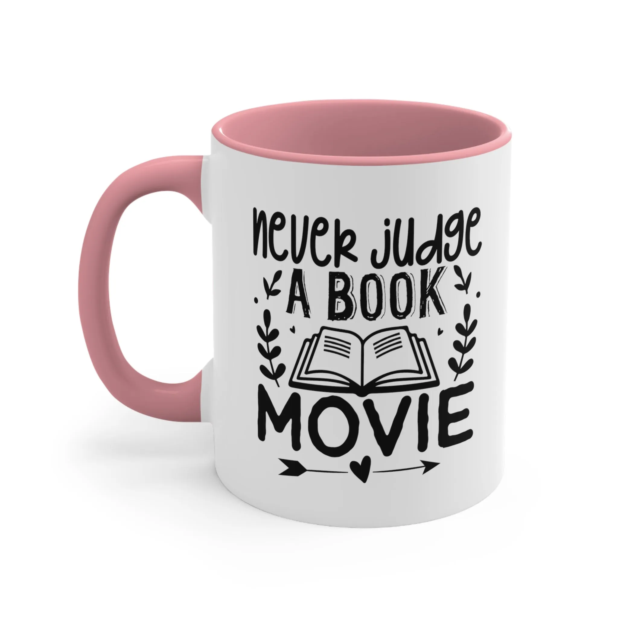 Book Funny Coffee Mug, 11oz Never Judge A Book Movie Bookworm Book Worm Book Reader BookloverJoke Humour Humor Birthday Christmas Valentine's Gift Cup