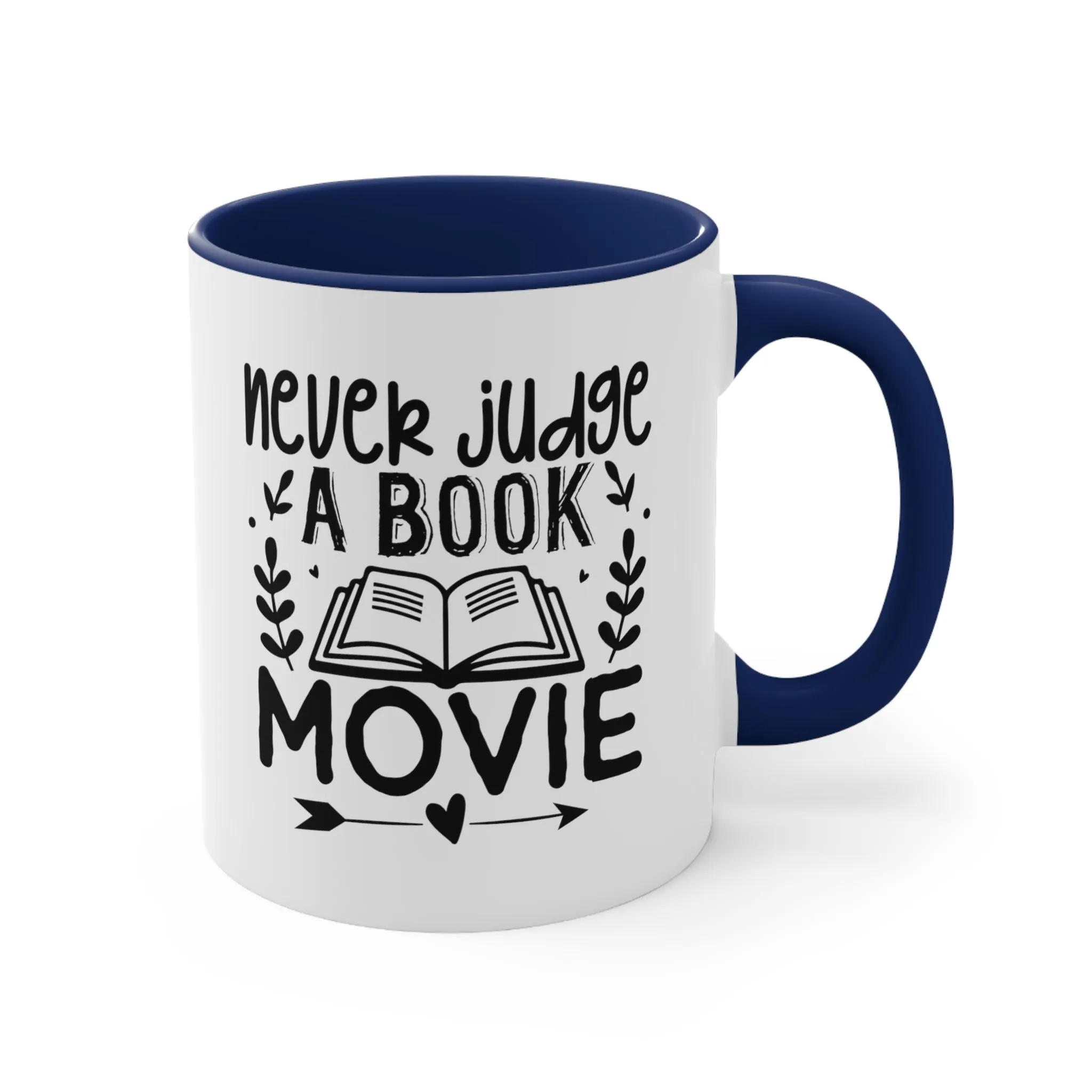 Book Funny Coffee Mug, 11oz Never Judge A Book Movie Bookworm Book Worm Book Reader BookloverJoke Humour Humor Birthday Christmas Valentine's Gift Cup