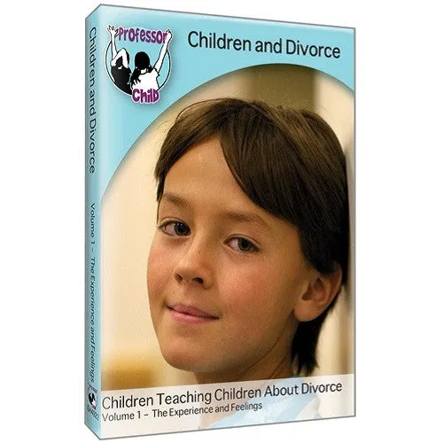 Children & Divorce DVD: Volume 1, The Experience and Feelings