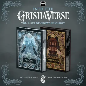 Six of Crows Duology Exclusive OwlCrate Edition — Into the Grishaverse: Books Only