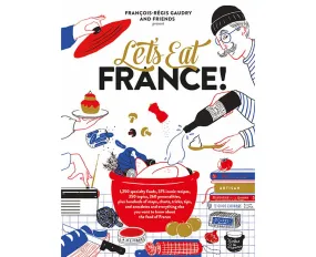 Lets Eat France! By Francois-regis Gaudry